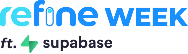Refine week ft. supabase logo